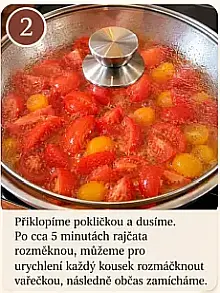 Dušení nakrájených rajčat pod pokličkou