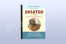 Shiatsu a základy tradiční čínské medicíny,  Franco Bottalo