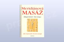 Meridiánová masáž, jak rozproudit životní energii
