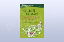 Nejlepší je domácí - výrobky pro zdraví, krásu a čistotu - Markéta Vopičková Cipprová