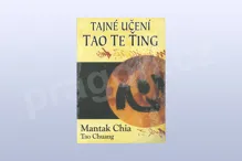 Tajné učení Tao Te Ťing, Mantak Chia