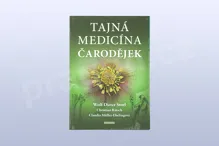 Tajná medicína čarodějek: Šamanské tradice v Evropě, Wolf-Dieter Storl