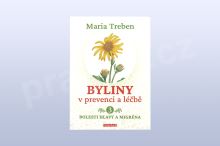 Byliny v prevenci a léčbě 3 - Bolesti hlavy a migréna, Maria Treben Byliny v prevenci a léčbě 3 - Bolesti hlavy a migréna, Maria Treben