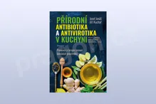Přírodní antibiotika a antivirotika v kuchyni, Kuchař Jiří, Jonáš Josef,