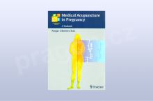 Medical Acupuncture in Pregnancy Medical Acupuncture in Pregnancy