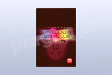 Myšlení uzdravuje - Jarmila Mandžuková Myšlení uzdravuje - Jarmila Mandžuková