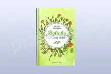 Bylinky – Léčivá moc přírody, Jarmila Mandžuková
