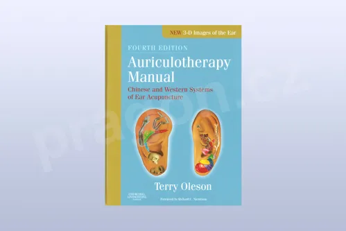 Auriculotherapy Manual: Chinese and Western Systems of Ear Acupuncture