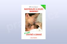 Nastávající a kojící maminky si vaří chutně a zdravě