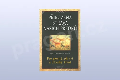 Přirozená strava našich předků, Nora T. Gedgaudas