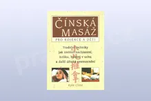 Čínská masáž pro kojence a děti - Kyle Cline Čínská masáž pro kojence a děti - Kyle Cline