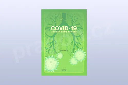 Covid -19 a tradiční čínská medicína