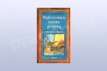 Nejkrásnější čínské příběhy - Věna Hrdličková