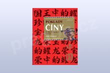 Poklady Číny - Dědictví tisícileté kultury