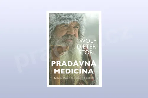 Pradávná medicína - Kořeny medicíny z dávné minulosti