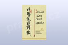 Základy teorie čínské medicíny, díl 1