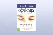 Oční cviky - Zlepšete svůj zrak, Anne L. Biwer Oční cviky - Zlepšete svůj zrak, Anne L. Biwer