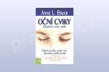 Oční cviky - Zlepšete svůj zrak, Anne L. Biwer