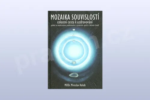 Mozaika souvislostí, MUDr. Miroslav Holub