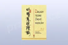 Základy teorie čínské medicíny, díl 2