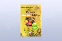 Co nám pomůže, když… - Jarmila Mandžuková