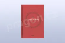 I-ťing (Yijing), Kniha proměn, Oldřich Král I-ťing (Yijing), Kniha proměn, Oldřich Král