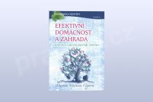Efektivní domácnost a zahrada - kouzla s rostlinnými zbytky - Markéta Vopičková Cipprová