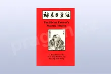 The Divine Farmer's Materia Medica... The Divine Farmer's Materia Medica...