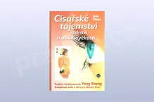 Císařské tajemství zdraví a dlouhověkosti - Bob Flaws Císařské tajemství zdraví a dlouhověkosti - Bob Flaws