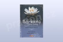 Nej-Kung pro ženy: Umění lotosu a měsíce