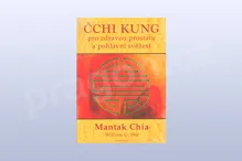 Čchi kung pro zdravou prostatu a pohlavní svěžest, Mantaj Chia, William U. Wei