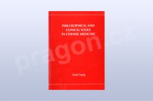 Philosophical and Clinical Tools in Chinese Med...