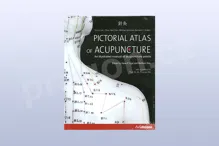 Pictorial Atlas of Acupuncture: An Illustrated Manual of Acupuncture Points Pictorial Atlas of Acupuncture: An Illustrated Manual of Acupuncture Points