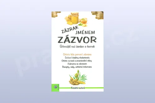 Zázrak jménem zázvor: Účinnější než ženšen a česnek