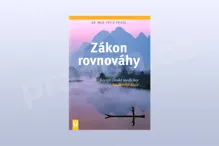 Zákon rovnováhy - Dr. Med. Fritz Friedl Zákon rovnováhy - Dr. Med. Fritz Friedl