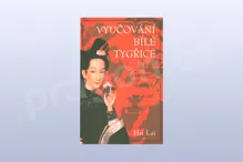 Vyučování bílé tygřice - Hsi Lai