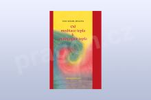 Od meditace tepla k pedagogice tepla, Ueli Seiler-Hugova Od meditace tepla k pedagogice tepla, Ueli Seiler-Hugova