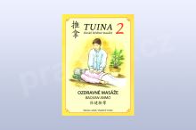 Tuina 2 čínské ozdravné masáže, 2. vydání - Baojian Anmo Tuina 2 čínské ozdravné masáže, 2. vydání - Baojian Anmo