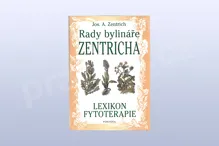 Rady bylináře Zentricha, Lexikon fytoterapie, Jos. A. Zentrich Rady bylináře Zentricha, Lexikon fytoterapie, Jos. A. Zentrich