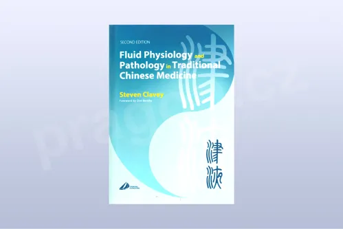 Fluid Physiology and Pathology in Traditional Chinese Medicine