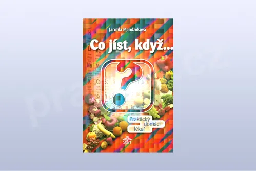 Co jíst, když...