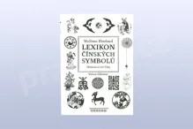 Lexikon čínských symbolů - Wolfram Eberhard Lexikon čínských symbolů - Wolfram Eberhard