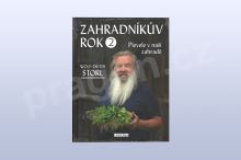 Zahradníkův rok 2 - Plevele v naší zahradě, Wolf-Dieter Storl