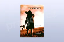 A Handbook of TCM Pediatrics: A Practitioner's...