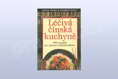 Léčivá čínská kuchyně, Zhuo Zhao & George Ellis