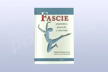 Fascie. Anatomie, poruchy a ošetření