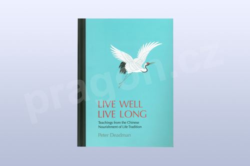 Live Well Live Long, Peter Deadman