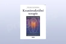 Velká kniha kraniosakrální terapie, R.C.S.T., Thomas Attlee D.O.