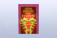 Léčivé rostliny Číny a Vietnamu 3. díl - Pavel Valíček