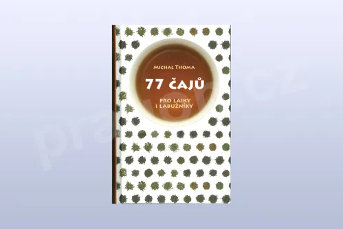 77 čajů pro laiky i labužníky, Michal Thoma